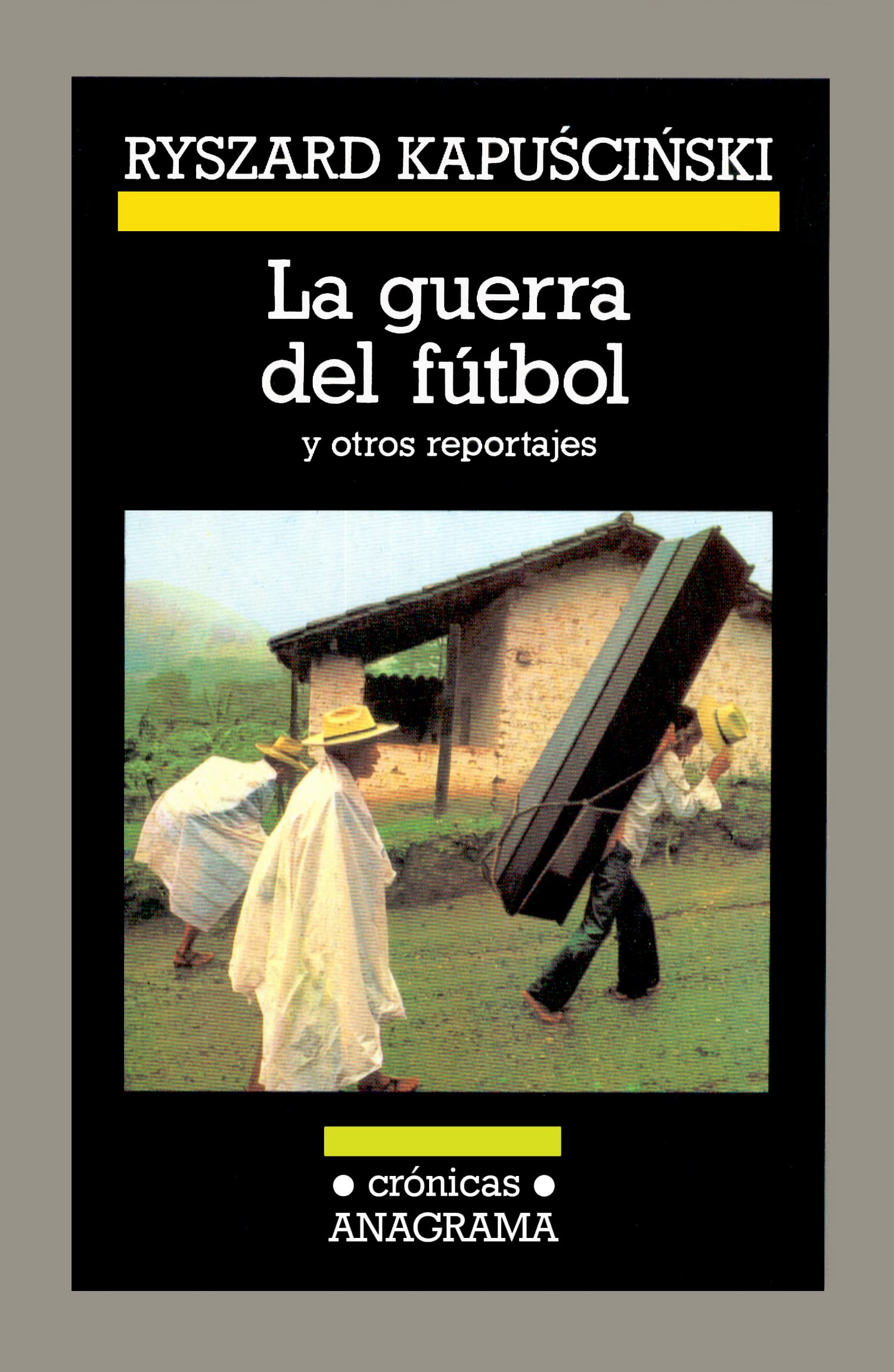 La guerra del fútbol: 24 (Crónicas)