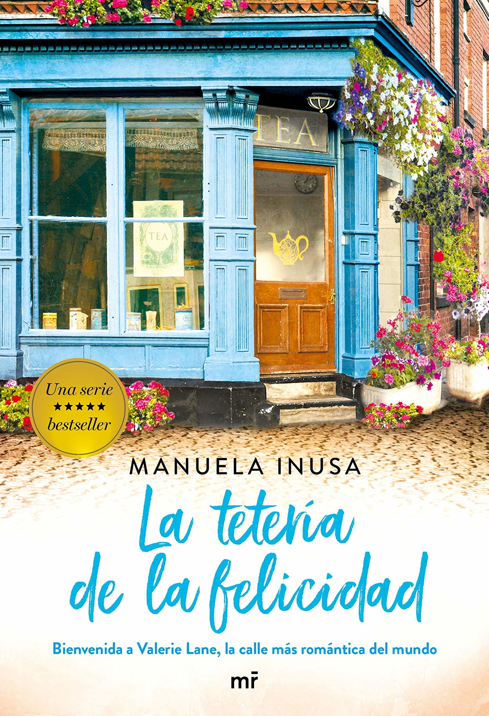 La tetería de la felicidad (Serie Valerie Lane 2) (Martínez Roca)