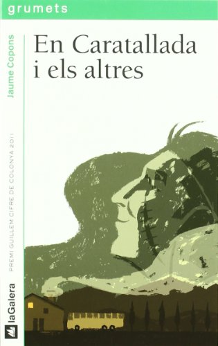 En Caratallada I Els Altres: 214 (Grumets)