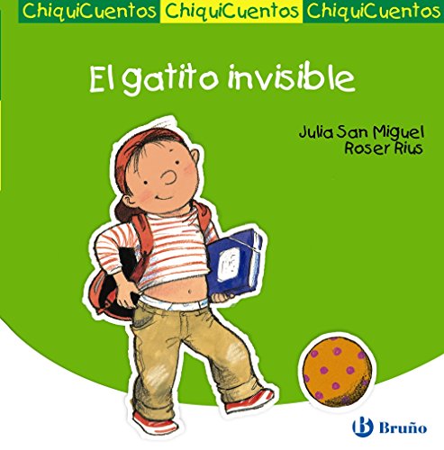 El gatito invisible (Castellano - A PARTIR DE 3 AÑOS - CUENTOS - ChiquiCuentos)