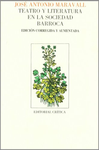 Teatro Y Litteratura En La Sociedad Barroca