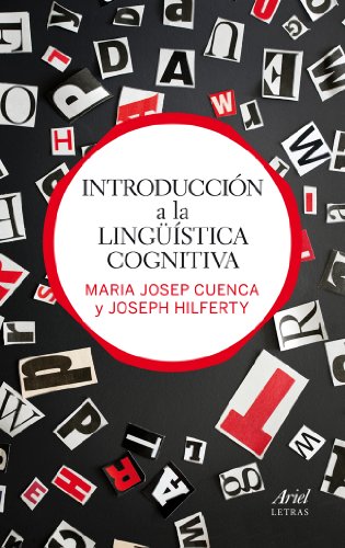 Introducción a la lingüística cognitiva (Ariel Letras)