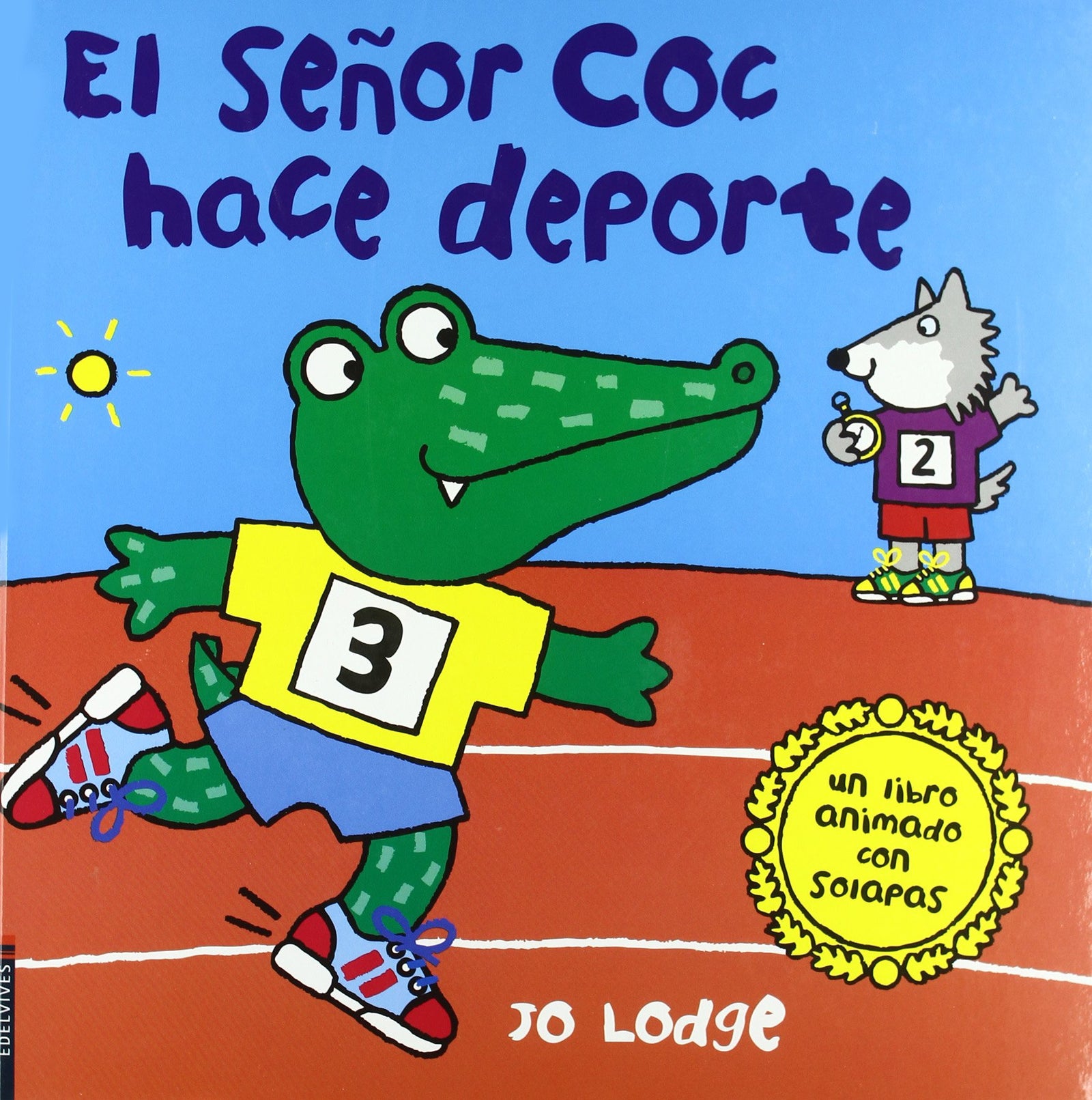 El senor Coc hace deporte / Ready, Steady, Go, Mr. Croc