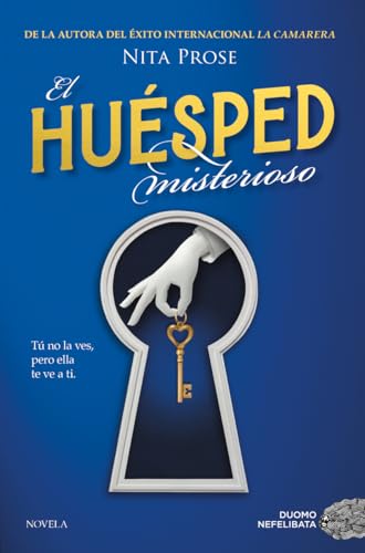 El huésped misterioso. Ganadora del Premio Goodreads al mejor libro de misterio. Más de 2.000.000 de lectores en todo el mundo.