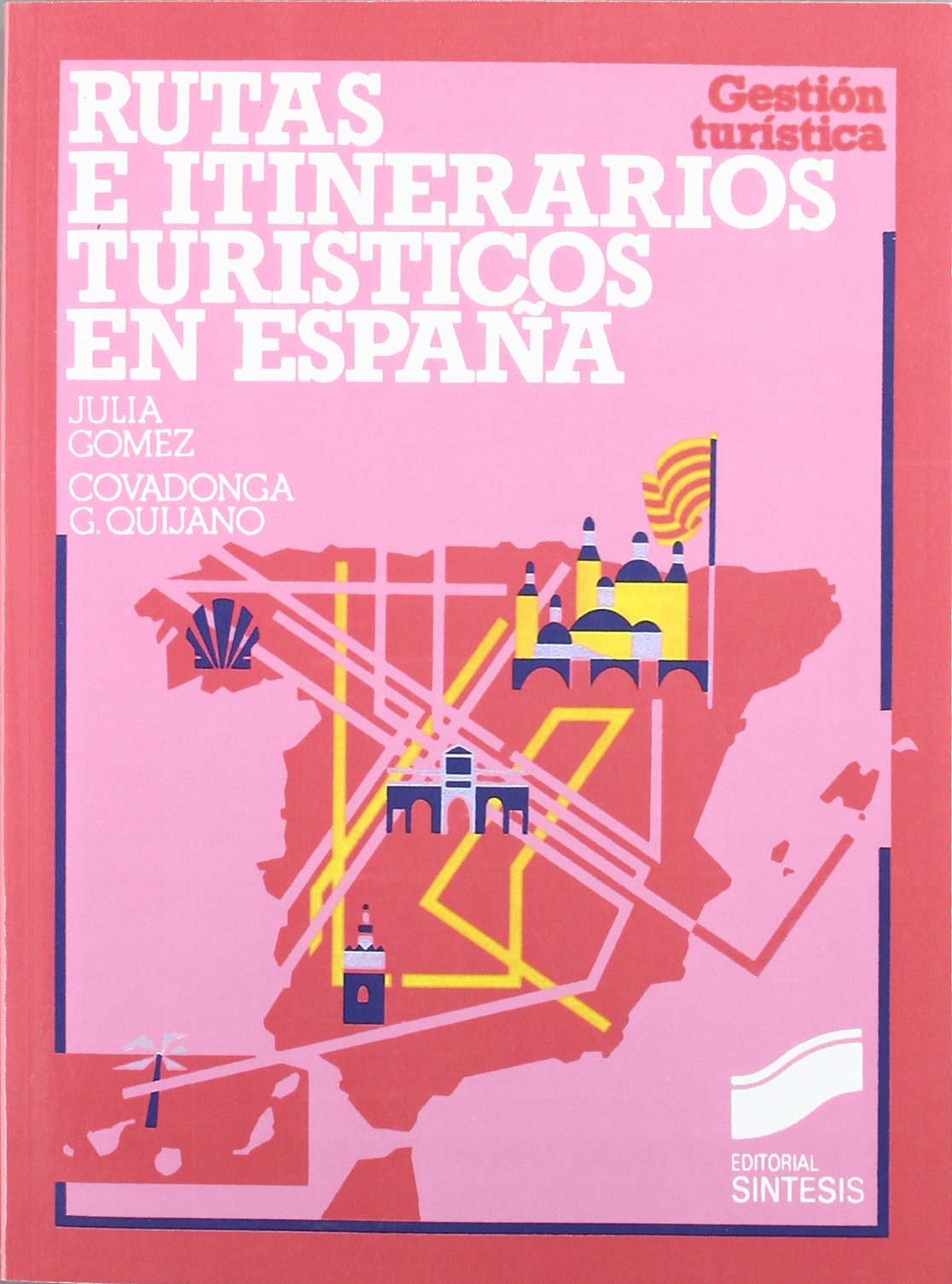 Rutas e itinerarios turísticos en España