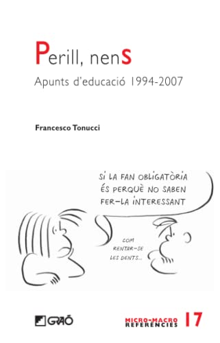 Perill, nens: Apunts d'educació 1994-2007: 017 (Comunitat educativa)