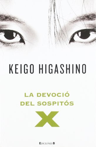 La devoció del sospitós X