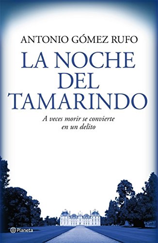 La noche del tamarindo (Planeta)