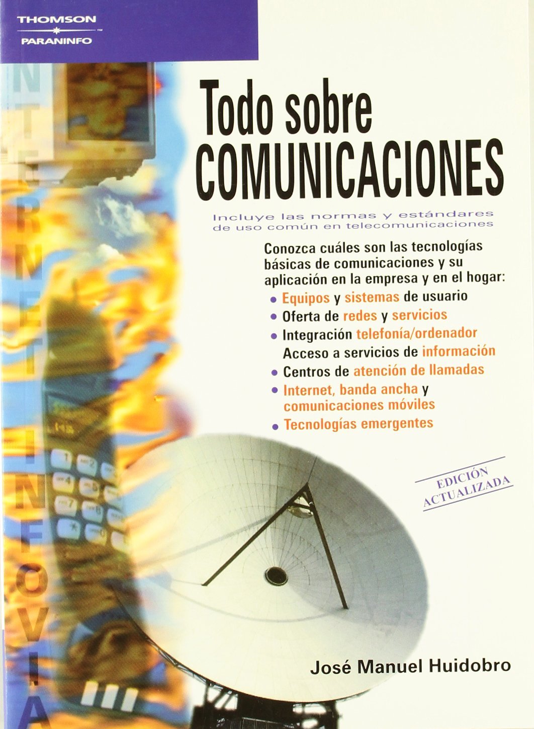 Todo sobre comunicaciones: Edicion (Informática)