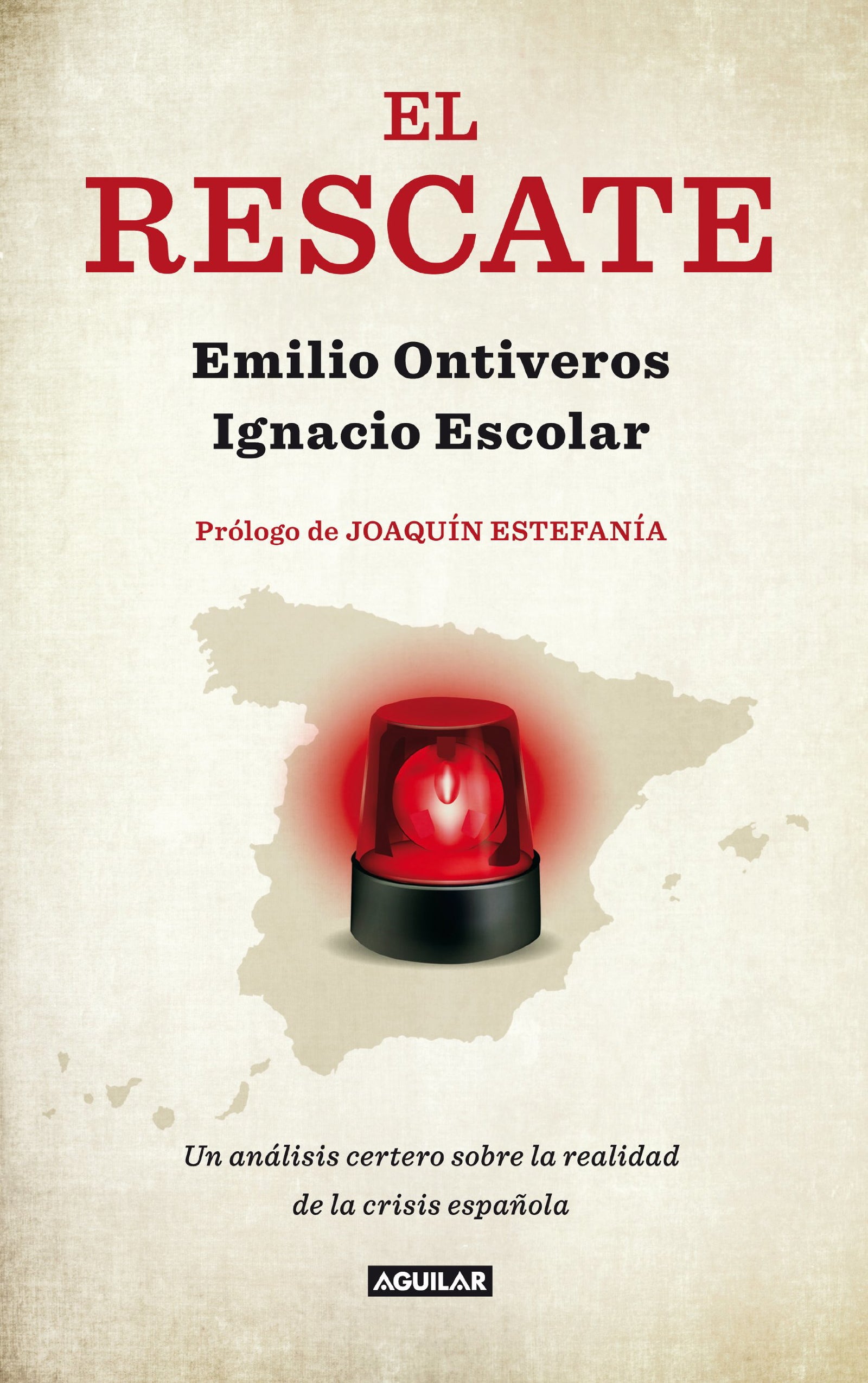 El rescate: Un análisis certero sobre la realidad de la crisis española (Punto de mira)