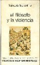 El filosofo y la violencia