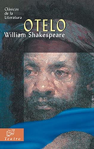 Otelo (Clásicos de la literatura universal)