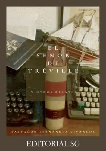 El señor de Tréville y otros relatos