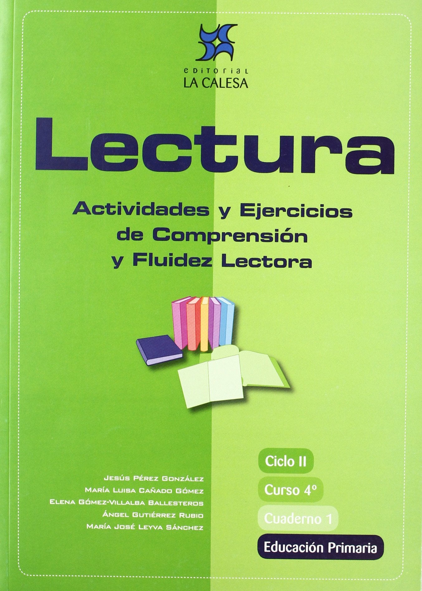 Lectura, actividades y ejercicios de comprensión y fluidez lectora, 4 Educación Primaria. Cuaderno 1 (SIN COLECCION)