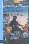 La noche de los guerreros ninjas (Barco de Vapor Azul)
