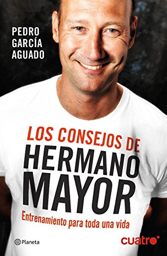 Los consejos de Hermano Mayor: Entrenamiento para toda una vida (Prácticos)