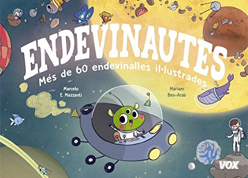 Endevinautes: 60 endevinalles il-lustrades (VOX - Infantil / Juvenil - Català - A partir de 5/6 anys)