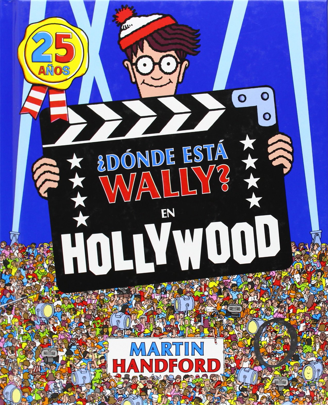¿Dónde está Wally? En Hollywood (Colección ¿Dónde está Wally?): (Edición 25 años)