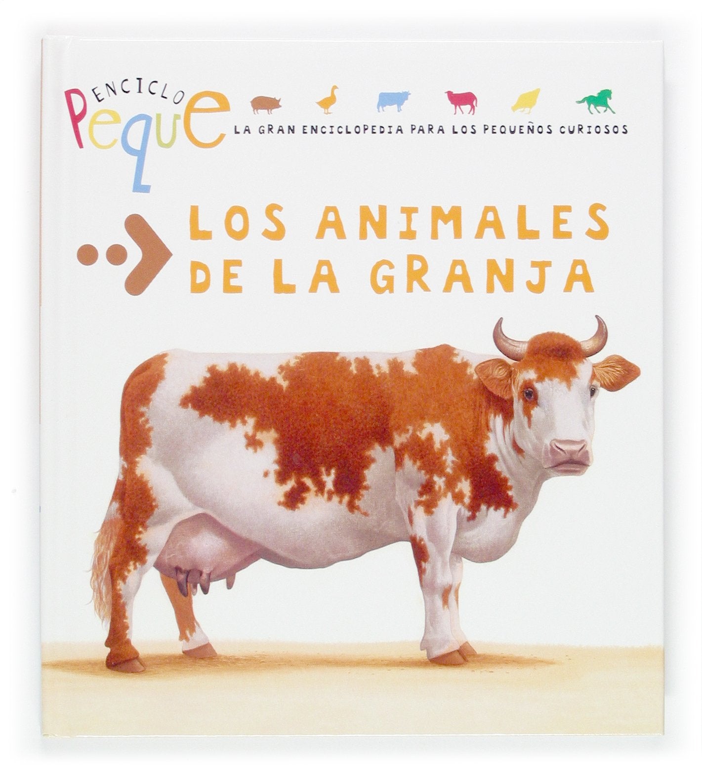 Los animales de la granja: 3 (Enciclopeque)