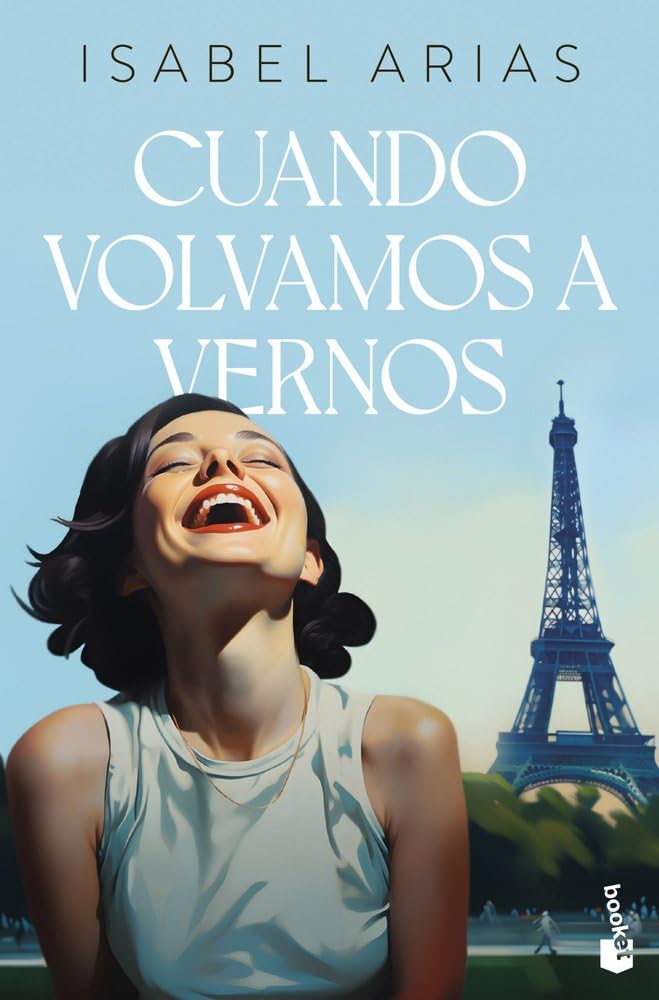 Cuando volvamos a vernos (Novela)