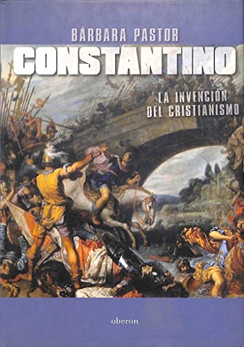 Constantino: La seducción y el poder (Historia)