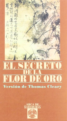 Secreto De La Flor De Oro, El (Arca de Sabiduría)