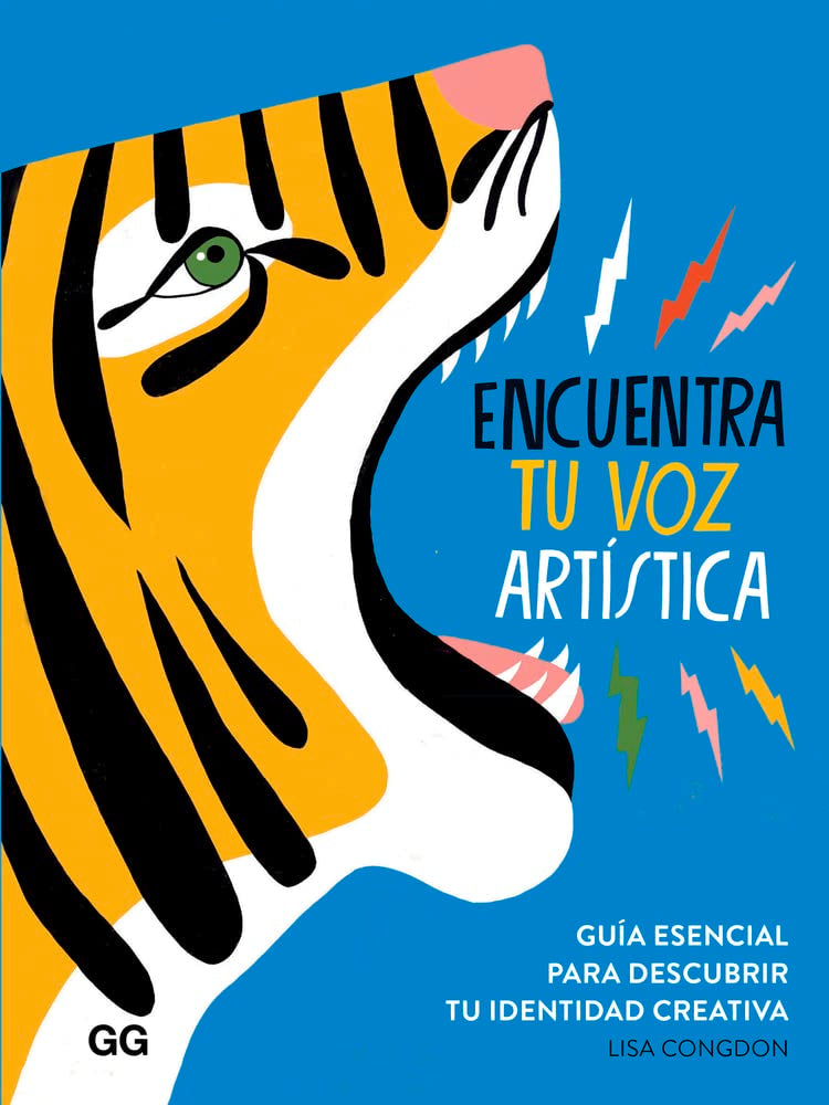 Encuentra tu Voz artística. Guía Esencial para descubrir tu Identidad creativa (SIN COLECCION)