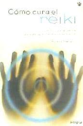 Como cura el reiki