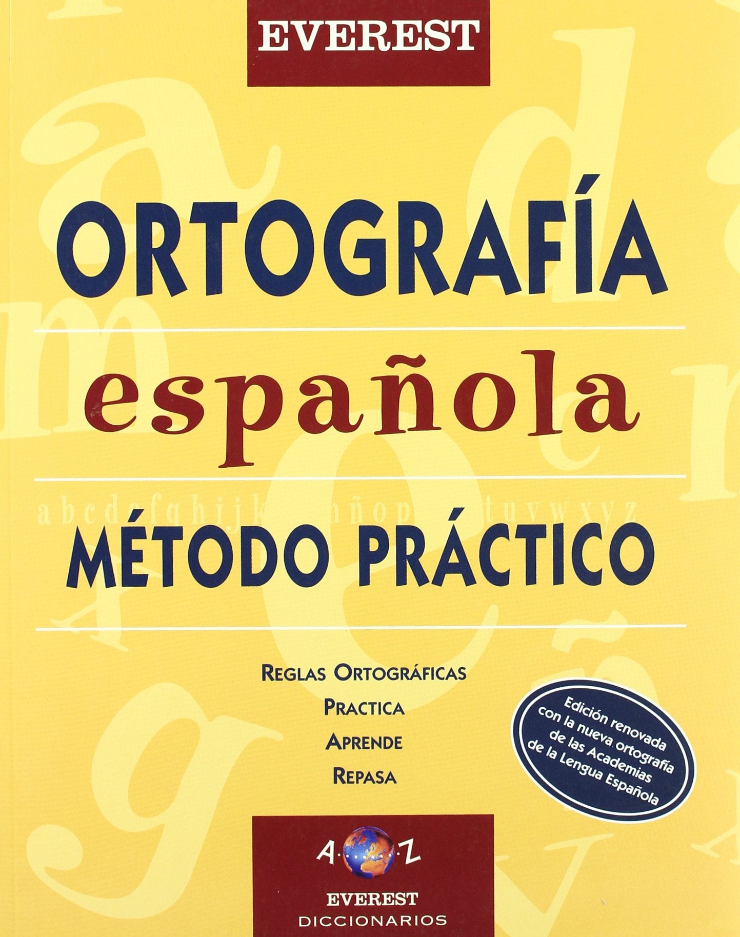 Ortografía Española - Método Práctico (Diccionarios escolares)
