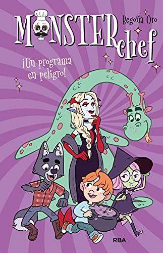 Monsterchef 3 - ¡Un programa en peligro! (Ficción Kids)
