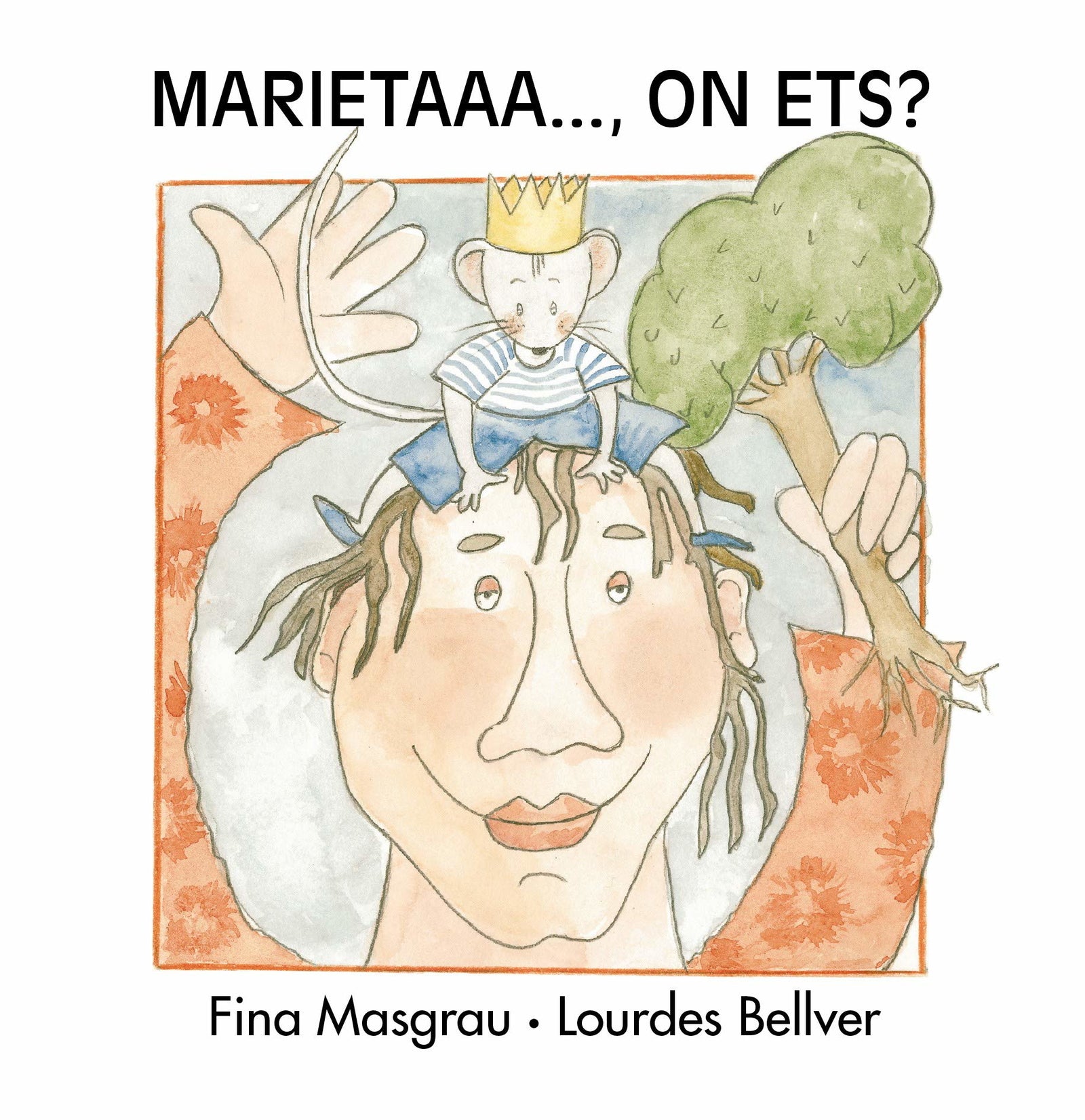 Marieta on ets?: 15 (La Rata Marieta)