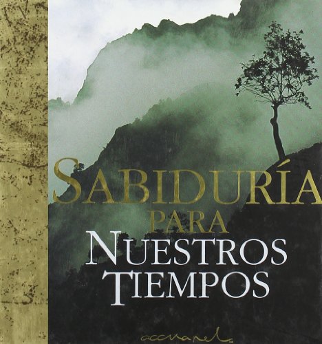 SABIDURIA NUESTROS TIEMPO (INSPIRACIONAL)
