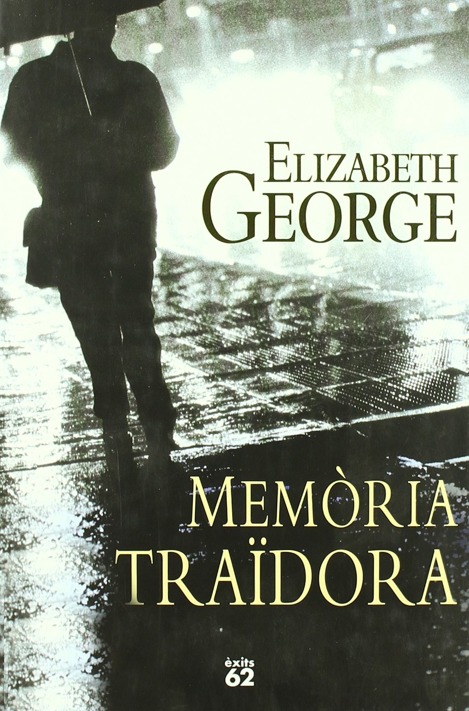 Memòria traïdora (Èxits)
