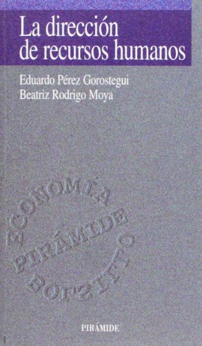 La dirección de recursos humanos (Economía Pirámide Bolsillo)
