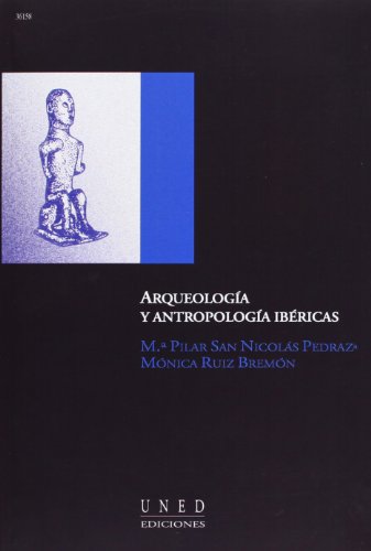 Arqueología y antropología ibéricas (AULA ABIERTA)