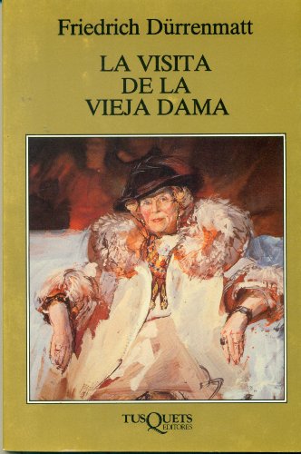 La visita de la vieja dama: Una comedia trágica: 108 (Marginales)