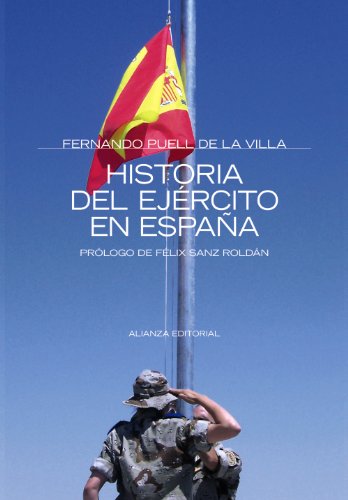 Historia del ejército en España (Alianza Ensayo)