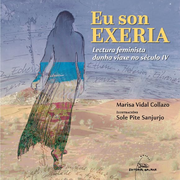 Eu son Exeria. Lectura feminista dunha viaxe no século IV: 153 (Varios)