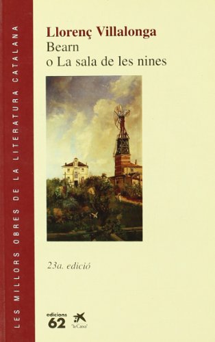 Bearn o la sala de les nines (MOLC - Les Millors Obres de la)