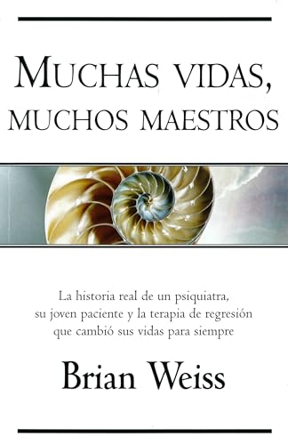 Muchas vidas, muchos maestros (B DE BOLSILLO)