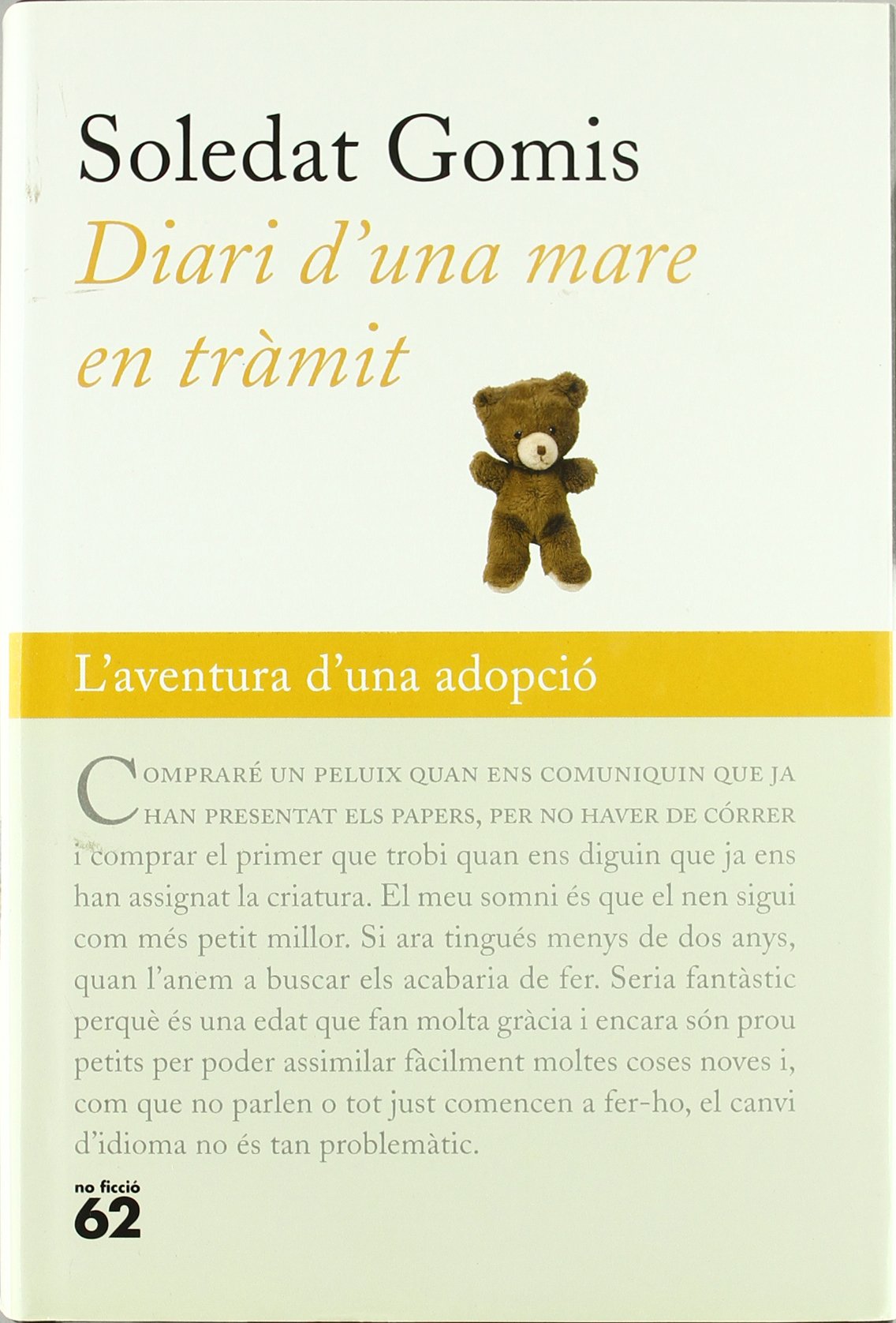 Diari d'una mare en tràmit (No Ficció)
