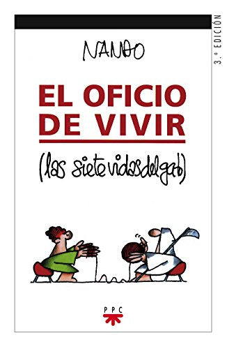 El Oficio De Vivir: Las siete vidas del gato: 56 (GP Actualidad)
