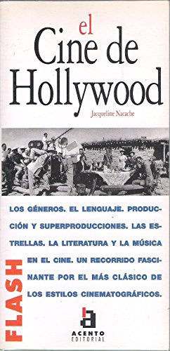 Flash-Acento Editorial: El cine de Hollywood