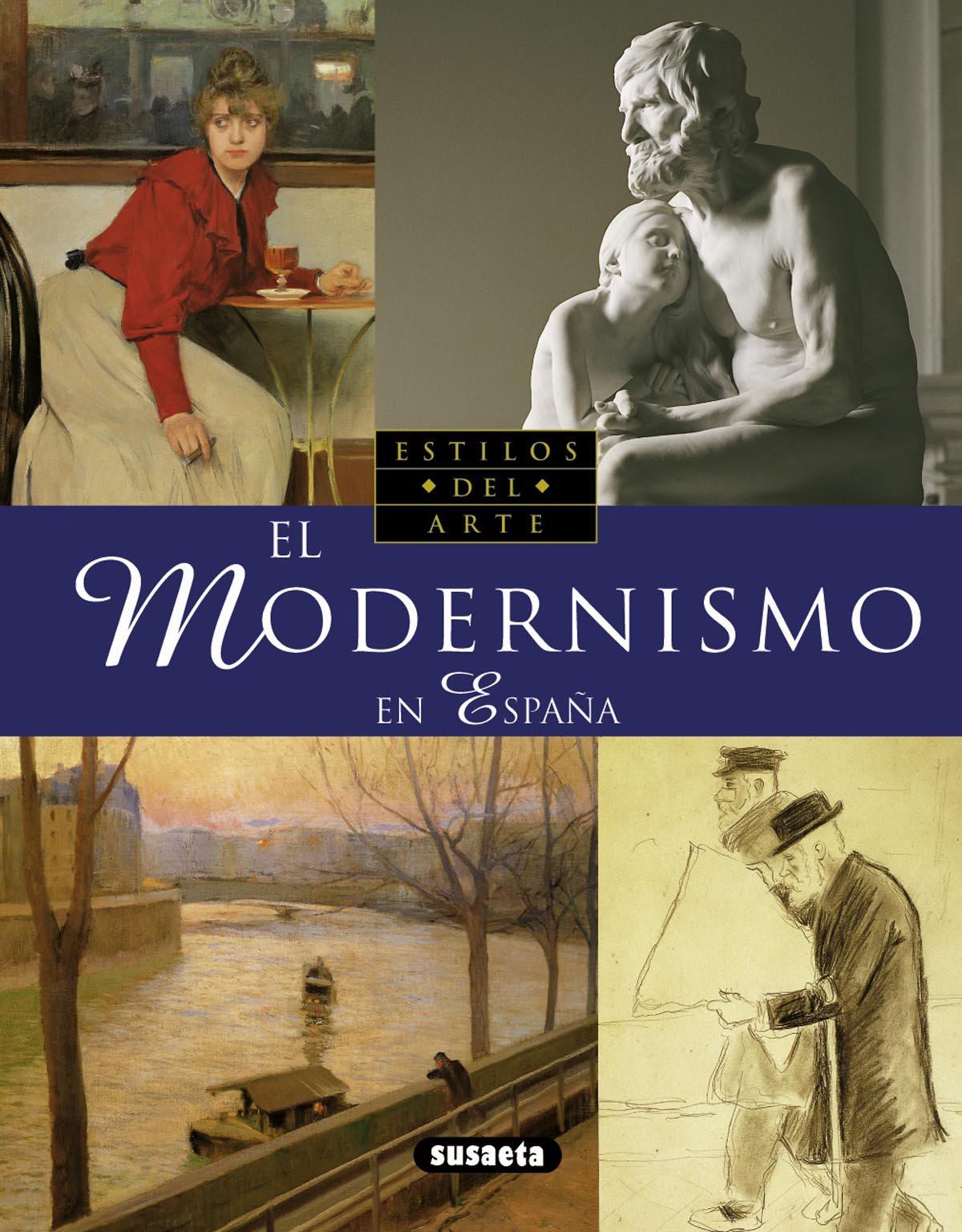Modernismo En España, El (Genios Del Arte)
