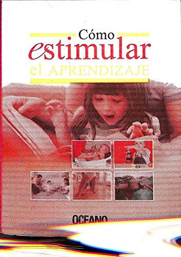 COMO ESTIMULAR EL APRENDIZAJE (SIN COLECCION)