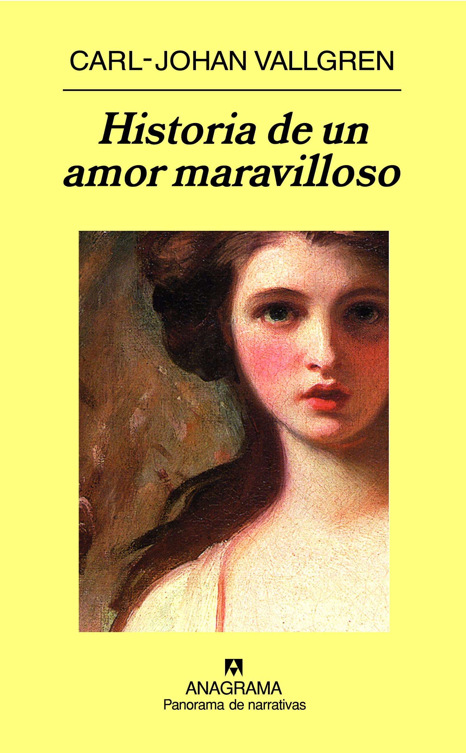 Historia de un amor maravilloso: 662 (Panorama de narrativas)