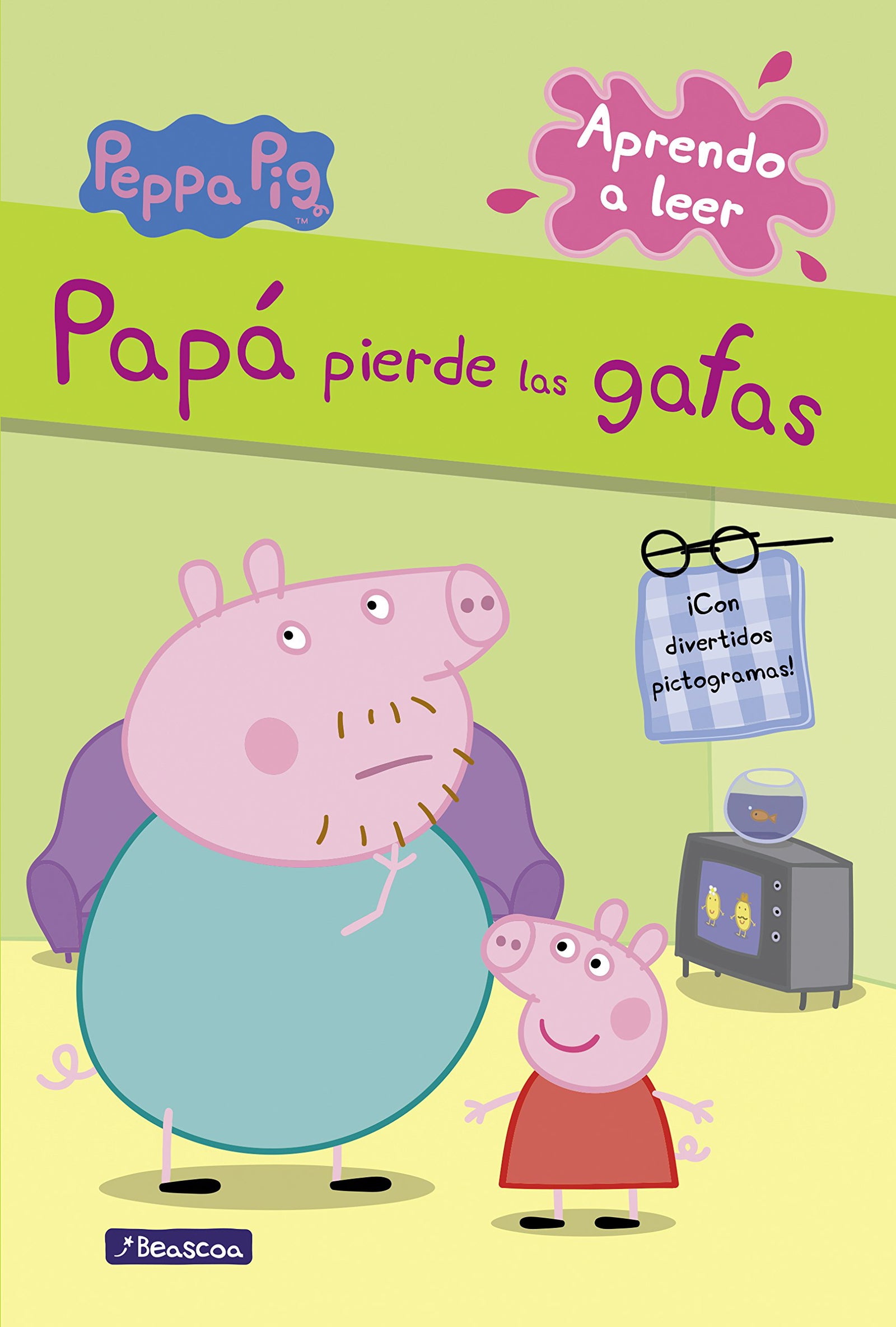 Peppa Pig. Lectoescritura - Aprendo a leer. Papá pierde las gafas: ¡Con divertidos pictogramas!