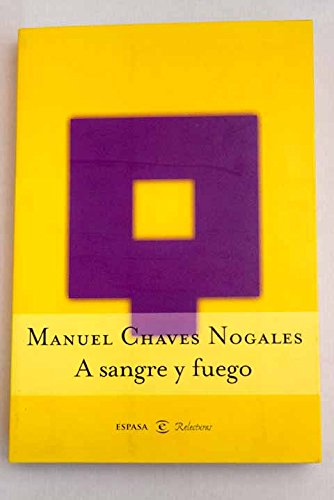A SANGRE Y FUEGO (SIN COLECCION)