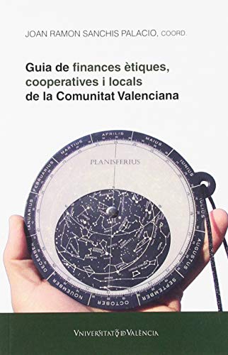 Guia de finances ètiques, cooperatives i locals de la Comunitat Valenciana (UNIVERSITAT DE VALENCIA)