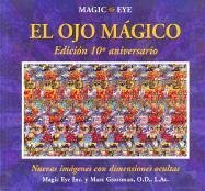 OJO MAGICO, EL . EDICION 10º ANIVERSARIO